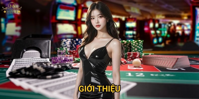 Giới thiệu tổng quan về Mclub
